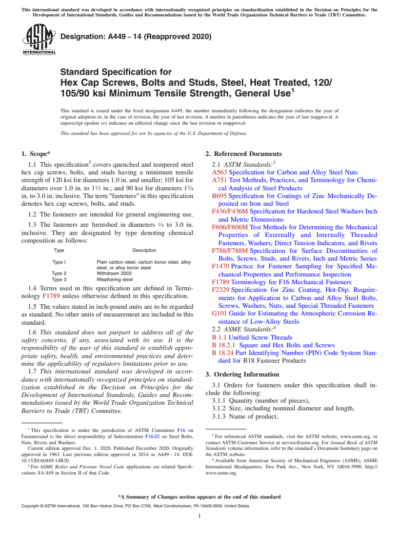ASTM A449-14(2020) - Standard Specification for  Hex Cap Screws, Bolts and Studs, Steel, Heat Treated, 120/105/90   ksi Minimum Tensile Strength, General Use