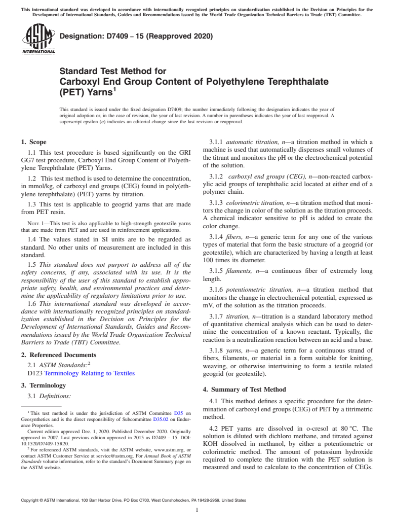 ASTM D7409-15(2020) - Standard Test Method for Carboxyl End Group Content of Polyethylene Terephthalate (PET)  Yarns