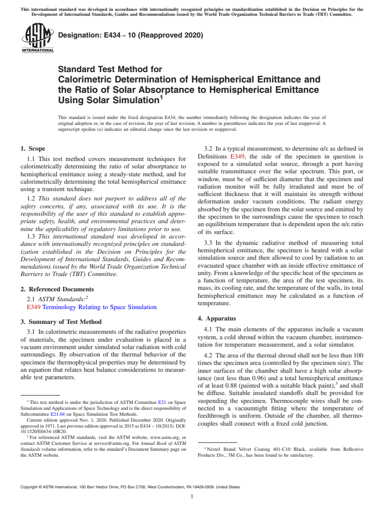 ASTM E434-10(2020) - Standard Test Method for  Calorimetric Determination of Hemispherical Emittance and the  Ratio of Solar Absorptance to Hemispherical Emittance Using Solar  Simulation