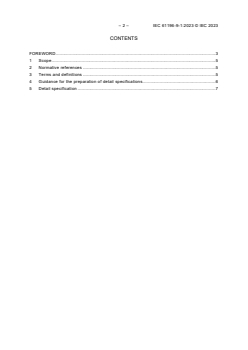 IEC 61196-9-1:2023 IEC 61196-9-1:2023 - Coaxial communication cables - Part 9-1: Blank detail specification for flexible RF coaxial cables
Released:10/13/2023
Isbn:9782832276211 - Page 4 preview