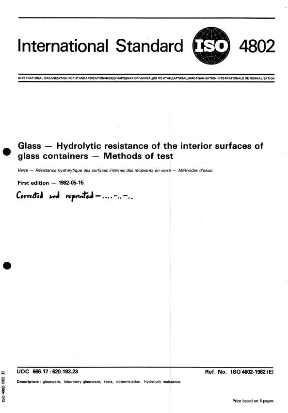 ISO 4802:1982 - Glass -- Hydrolytic resistance of the interior surfaces of glass containers -- Methods of test