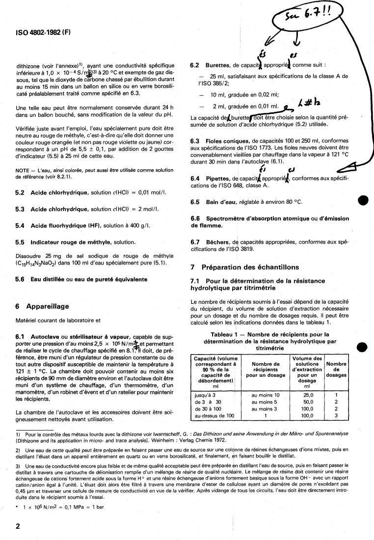 ISO 4802:1982 ISO 4802:1982 - Glass — Hydrolytic resistance of the interior surfaces of glass containers — Methods of test
Released:5/1/1982 - Page 4 preview