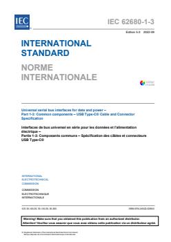 IEC 62680-1-3:2022 - Universal serial bus interfaces for data and power - Part 1-3: Common components - USB Type-C® cable and connector specification
Released:9/5/2022 - Page 3 preview