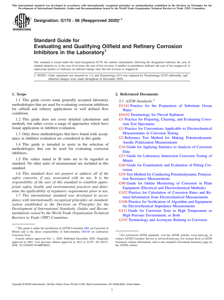 ASTM G170-06(2020)e1 - Standard Guide for Evaluating and Qualifying Oilfield and Refinery Corrosion Inhibitors  in the Laboratory