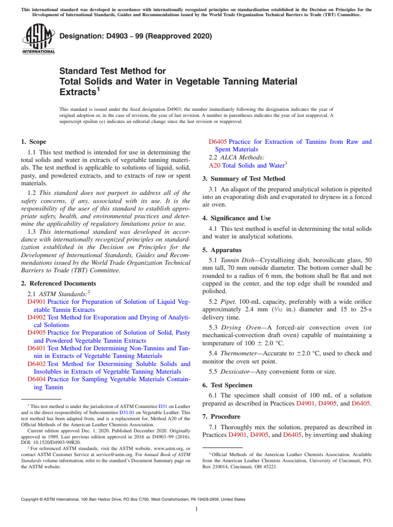 ASTM D4903-99(2020) - Standard Test Method for  Total Solids and Water in Vegetable Tanning Material Extracts