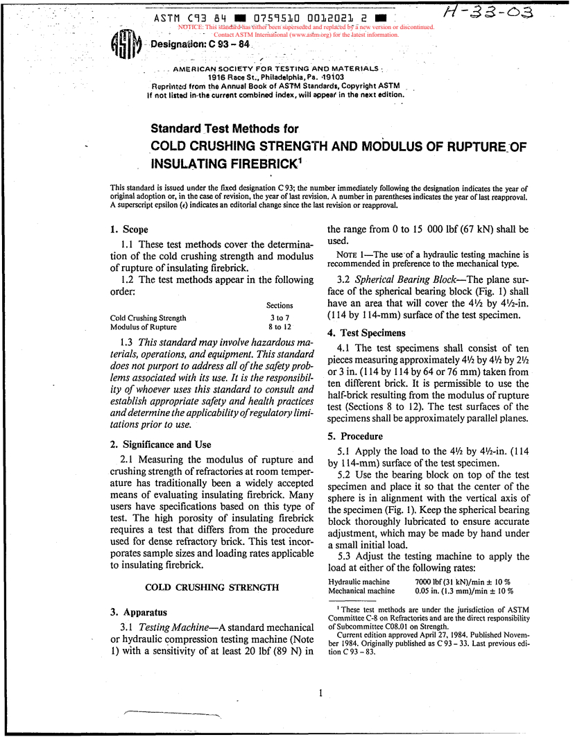 ASTM C93-84 - Test Methods for Cold Crushing Strength and Modulus of Rupture of Insulating Firebrick (Withdrawn 1992)