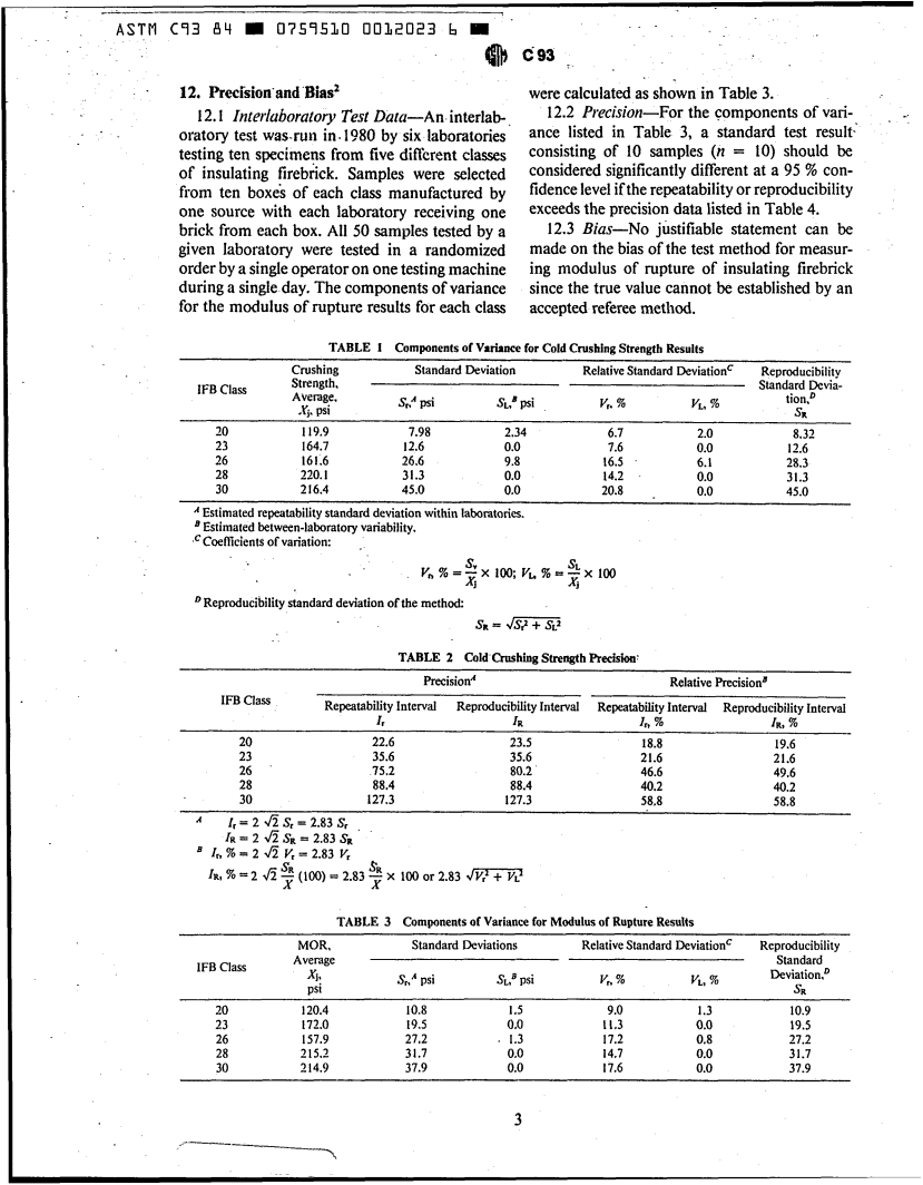 ASTM C93-84 - Test Methods for Cold Crushing Strength and Modulus of Rupture of Insulating Firebrick (Withdrawn 1992)