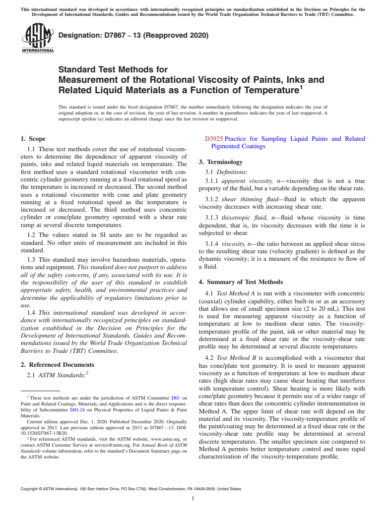 ASTM D7867-13(2020) - Standard Test Methods for Measurement of the Rotational Viscosity of Paints, Inks and  Related Liquid Materials as a Function of Temperature