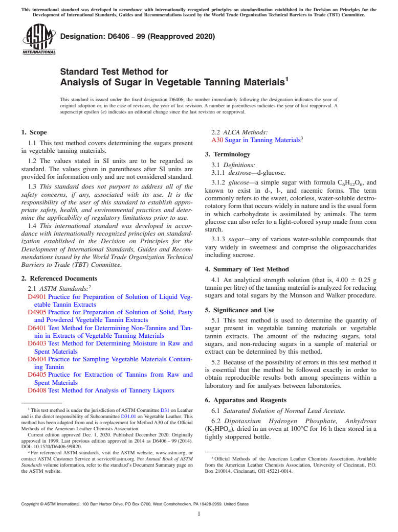 ASTM D6406-99(2020) - Standard Test Method for  Analysis of Sugar in Vegetable Tanning Materials