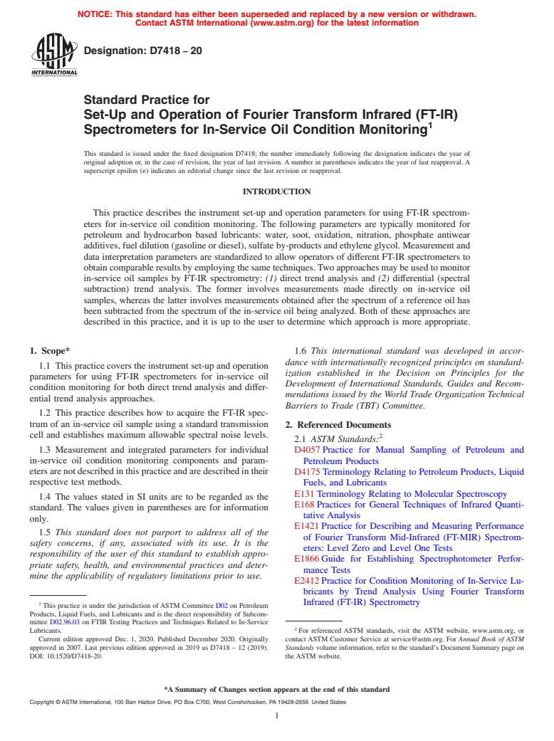 ASTM D7418-20 - Standard Practice for Set-Up and Operation of Fourier Transform Infrared (FT-IR)  Spectrometers  for In-Service Oil Condition Monitoring