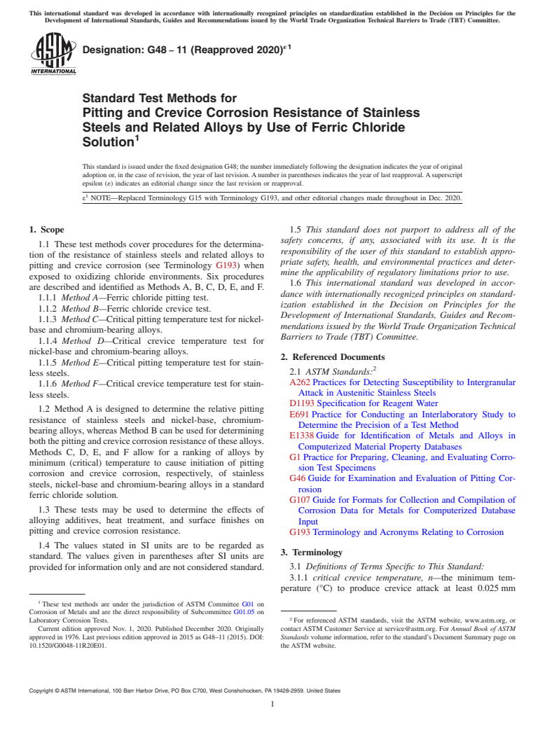 ASTM G48-11(2020)e1 - Standard Test Methods for Pitting and Crevice Corrosion Resistance of Stainless Steels  and Related Alloys by Use of Ferric Chloride Solution