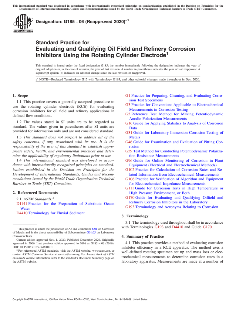 ASTM G185-06(2020)e1 - Standard Practice for Evaluating and Qualifying Oil Field and Refinery Corrosion  Inhibitors Using the Rotating Cylinder Electrode