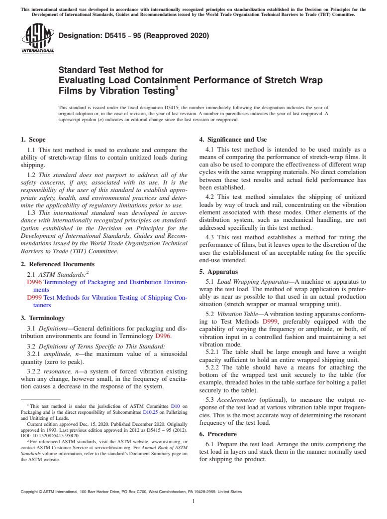 ASTM D5415-95(2020) - Standard Test Method for  Evaluating Load Containment Performance of Stretch Wrap Films  by Vibration Testing