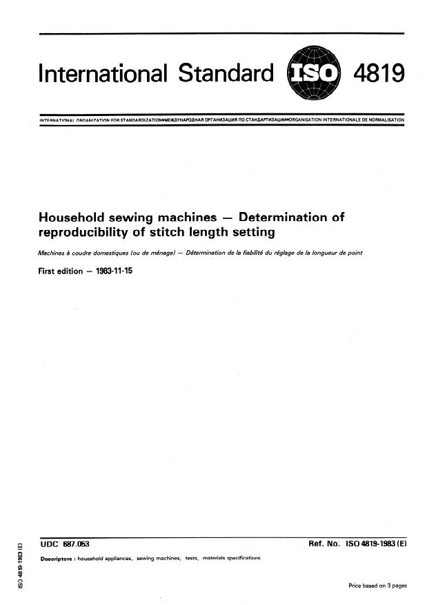ISO 4819:1983 - Household sewing machines -- Determination of reproducibility of stitch length setting