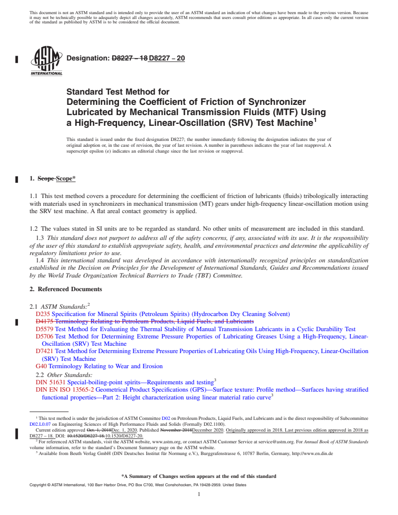 REDLINE ASTM D8227-20 - Standard Test Method for Determining the Coefficient of Friction of Synchronizer Lubricated  by Mechanical Transmission Fluids (MTF) Using a High-Frequency, Linear-Oscillation  (SRV) Test Machine