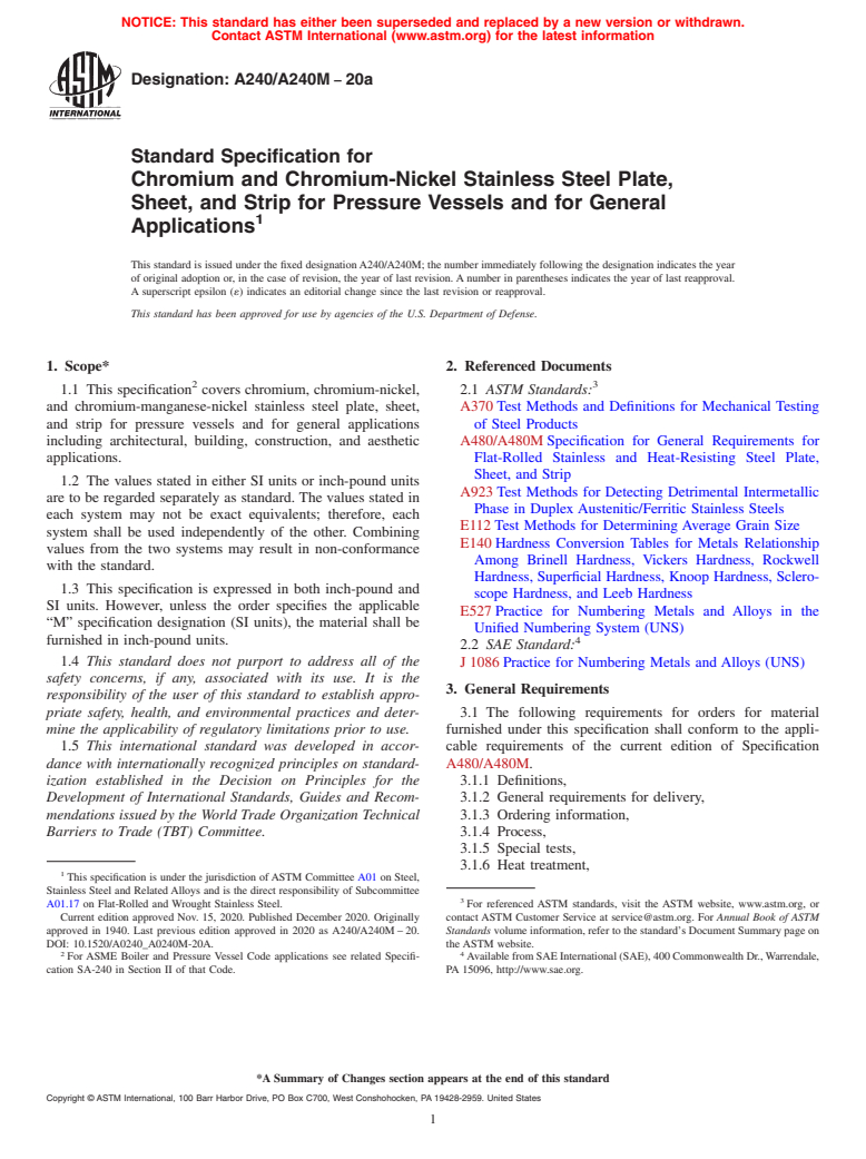 ASTM A240/A240M-20a - Standard Specification for  Chromium and Chromium-Nickel Stainless Steel Plate, Sheet,  and Strip for Pressure Vessels and for General Applications