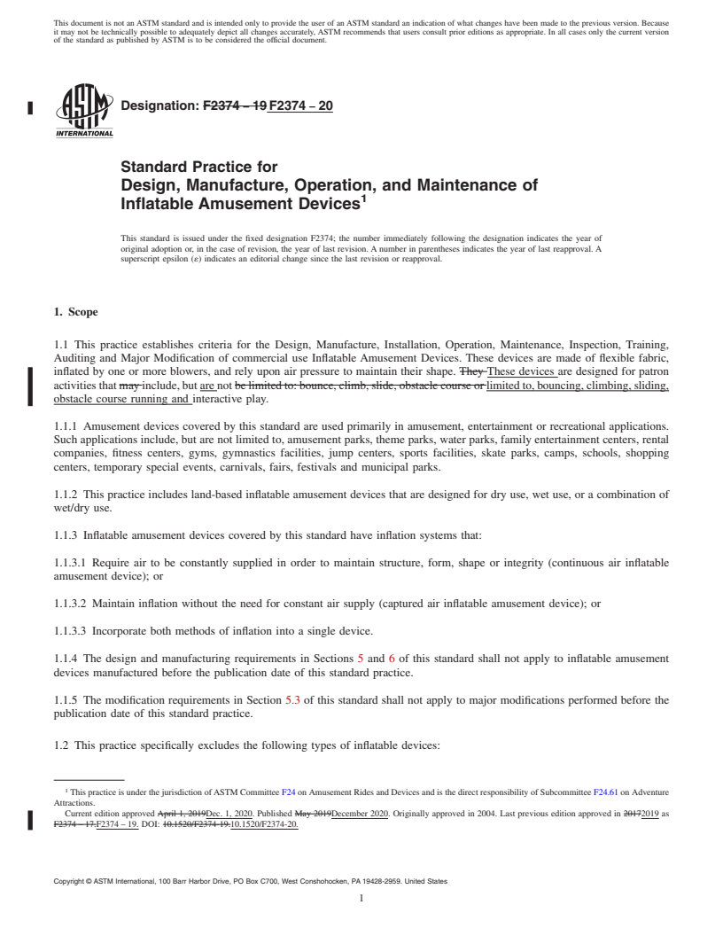 REDLINE ASTM F2374-20 - Standard Practice for  Design, Manufacture, Operation, and Maintenance of Inflatable  Amusement Devices