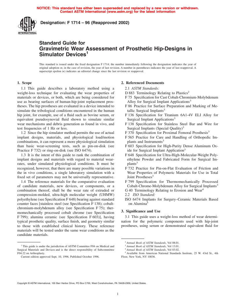 ASTM F1714-96(2002) - Standard Guide for Gravimetric Wear Assessment of Prosthetic Hip-Designs in Simulator Devices