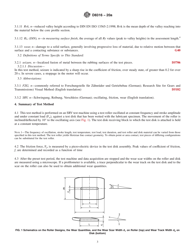 REDLINE ASTM D8316-20a - Standard Test Method for Measuring Friction and Wear Properties of Extreme Pressure  (EP) Lubricating Oils with the Roller-Disk Geometry Using SRV Test  Machine