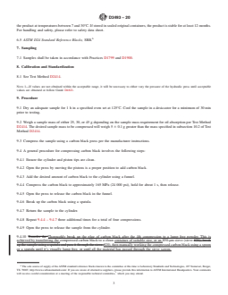 ASTM D3493-20 REDLINE ASTM D3493-20 - Standard Test Method for Carbon Black—Oil Absorption Number of Compressed Sample (COAN)