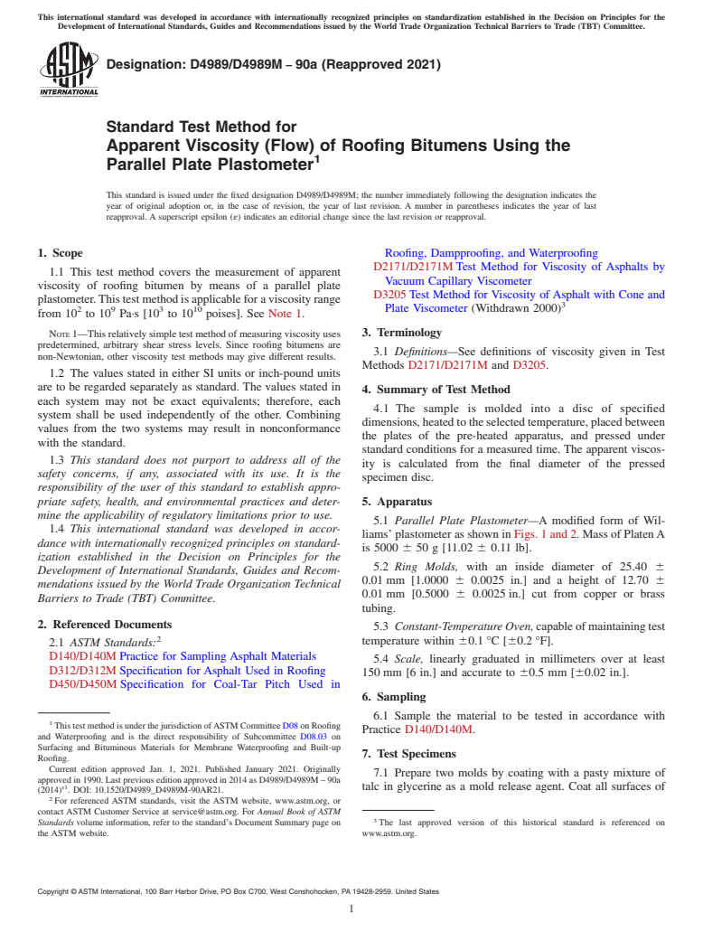 ASTM D4989/D4989M-90a(2021) - Standard Test Method for Apparent Viscosity (Flow) of Roofing Bitumens Using the Parallel   Plate Plastometer