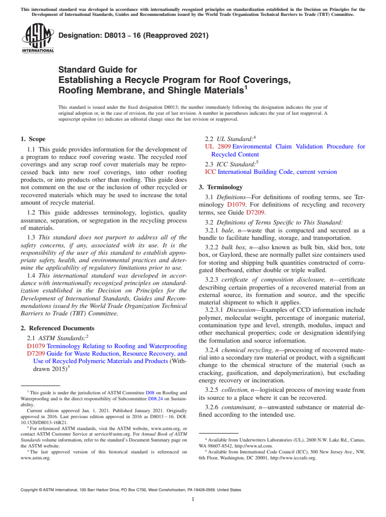 ASTM D8013-16(2021) - Standard Guide for Establishing a Recycle Program for Roof Coverings, Roofing  Membrane, and Shingle Materials