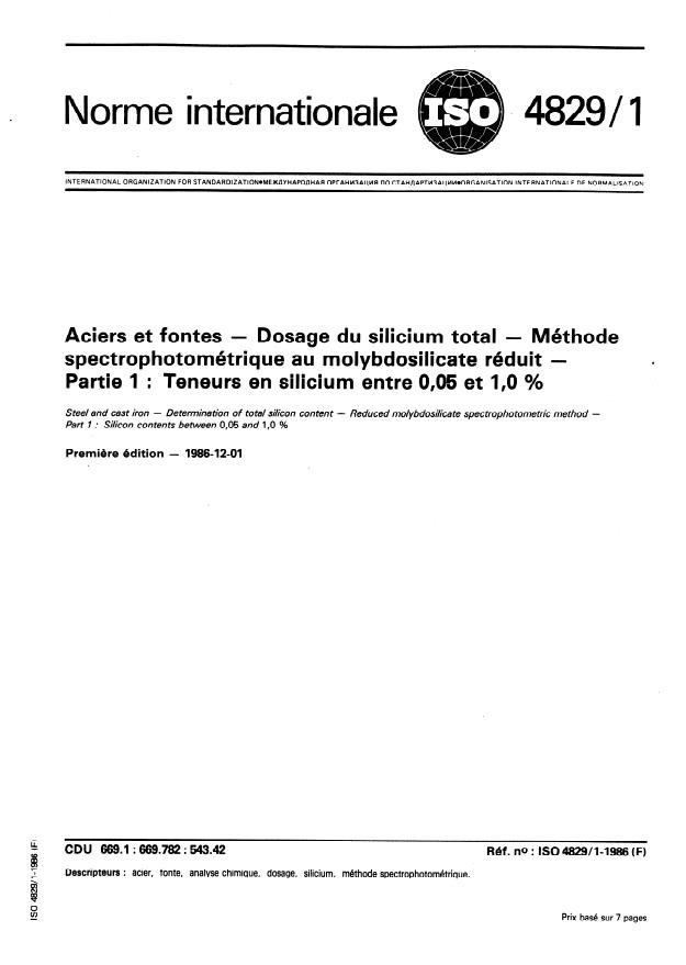 ISO 4829-1:1986 - Aciers et fontes -- Dosage du silicium total -- Méthode spectrophotométrique au molybdosilicate réduit