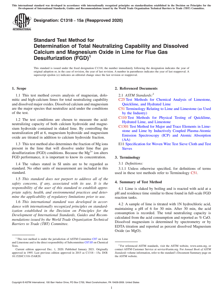 ASTM C1318-15a(2020) - Standard Test Method for  Determination of Total Neutralizing Capability and Dissolved  Calcium and Magnesium Oxide in Lime for Flue Gas Desulfurization (FGD)