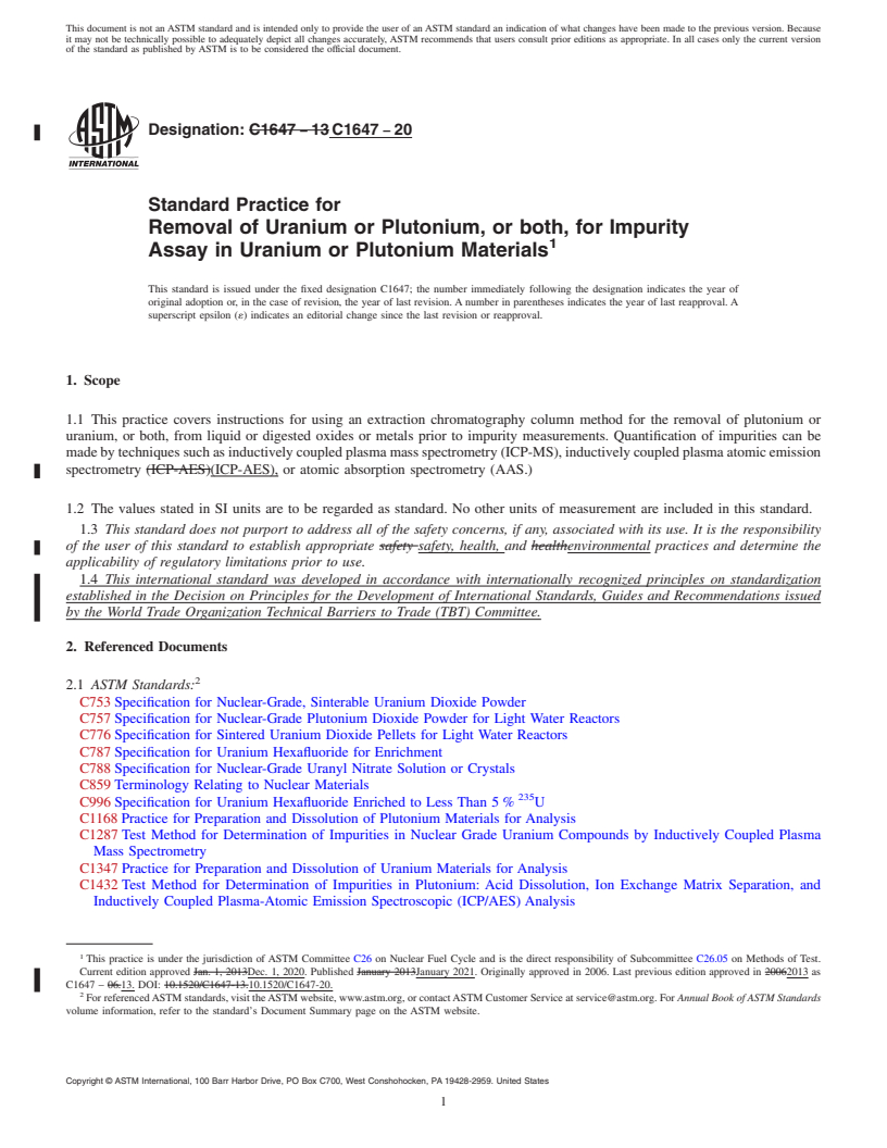 REDLINE ASTM C1647-20 - Standard Practice for  Removal of Uranium or Plutonium, or both, for Impurity Assay  in Uranium or Plutonium Materials