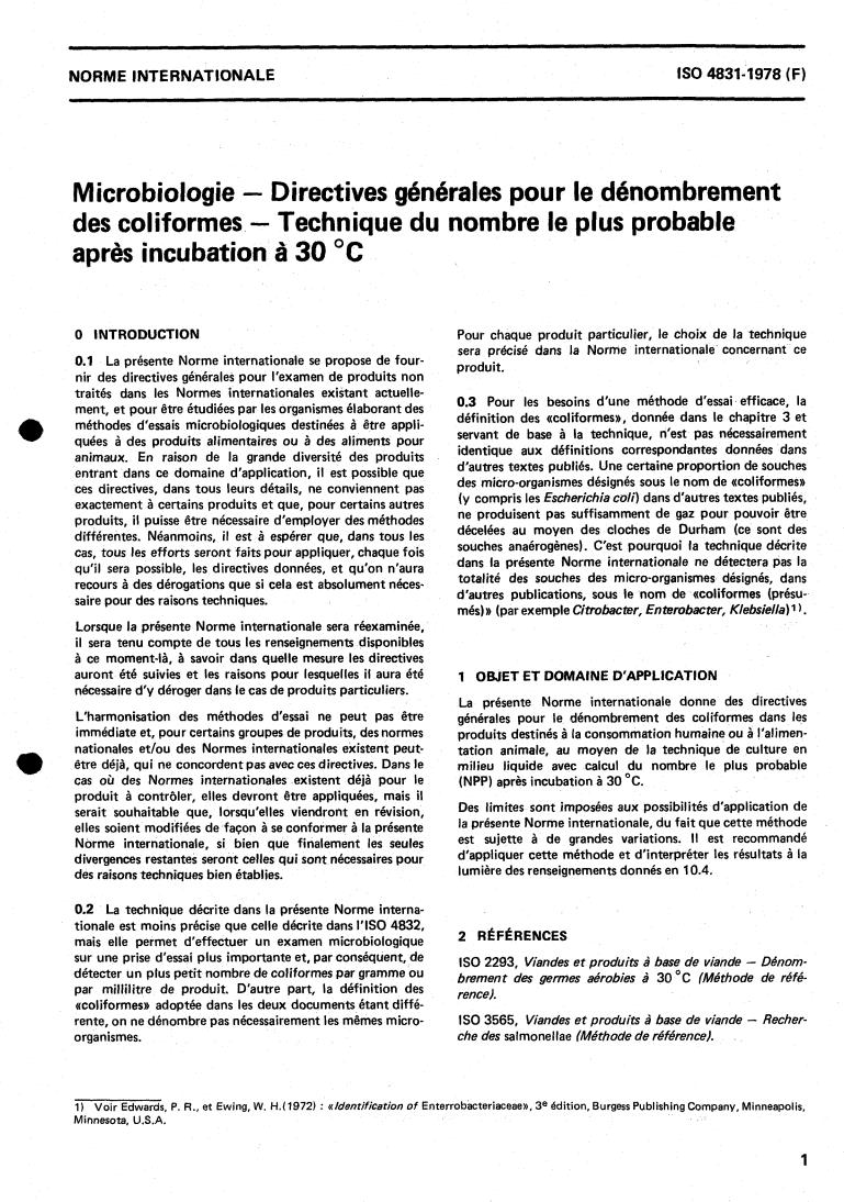 ISO 4831:1978 - Microbiology — General guidance for the enumeration of coliforms — Most probable number technique at 30 degrees C
Released:8/1/1978