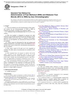 ASTM D7920-21 ASTM D7920-21 - Standard Test Method for Determination of Fuel Methanol (M99) and Methanol Fuel Blends (M10 to M99) by Gas Chromatography - Page 1 preview