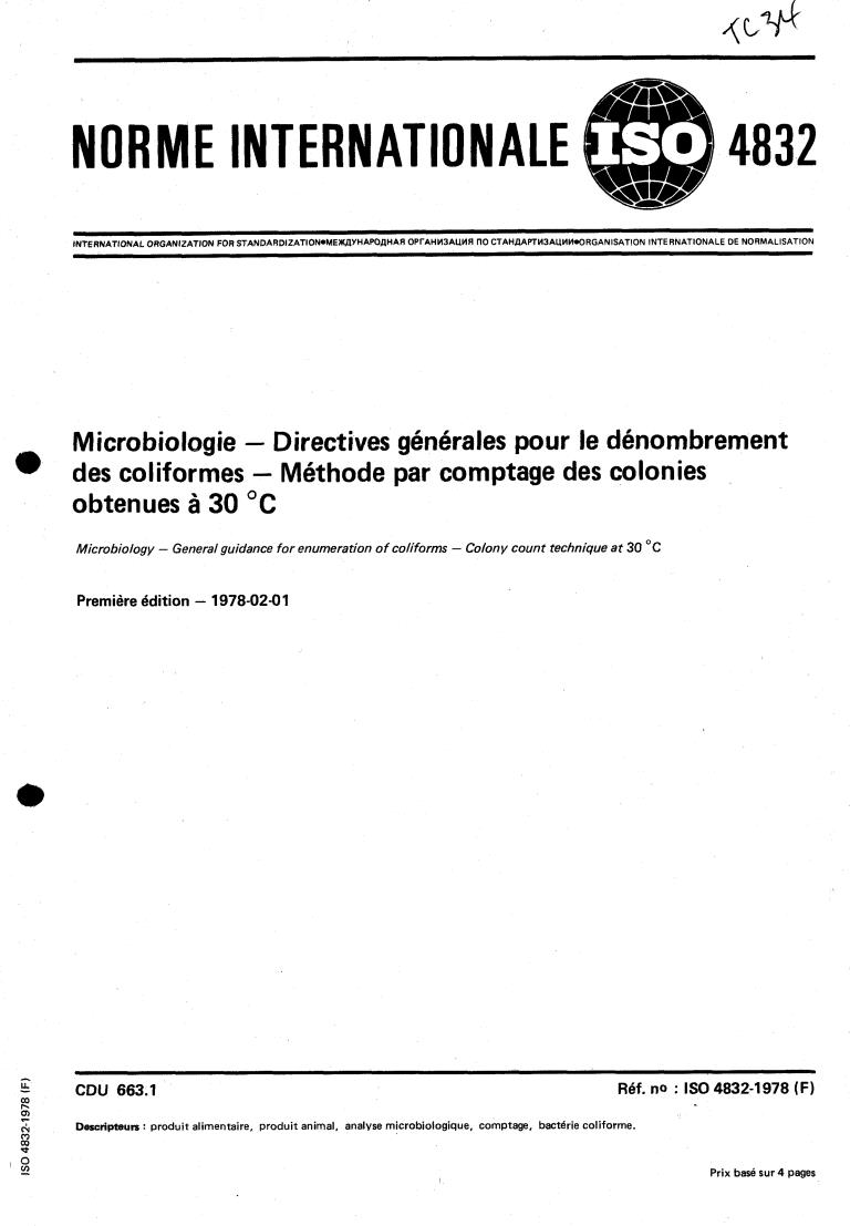 ISO 4832:1978 - Microbiology — General guidance for enumeration of coliforms — Colony count technique at 30 degrees C
Released:2/1/1978