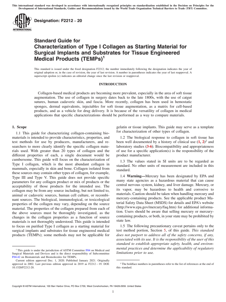 ASTM F2212-20 - Standard Guide for Characterization of Type I Collagen as Starting Material for  Surgical Implants and Substrates for Tissue Engineered Medical Products  (TEMPs)