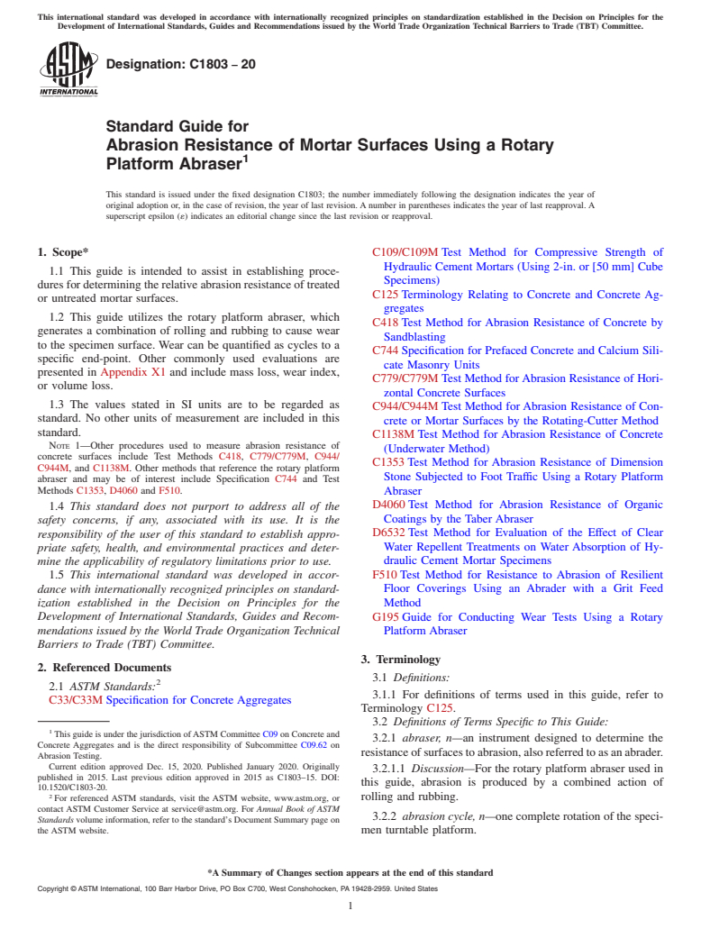 ASTM C1803-20 - Standard Guide for Abrasion Resistance of Mortar Surfaces Using a Rotary Platform  Abraser