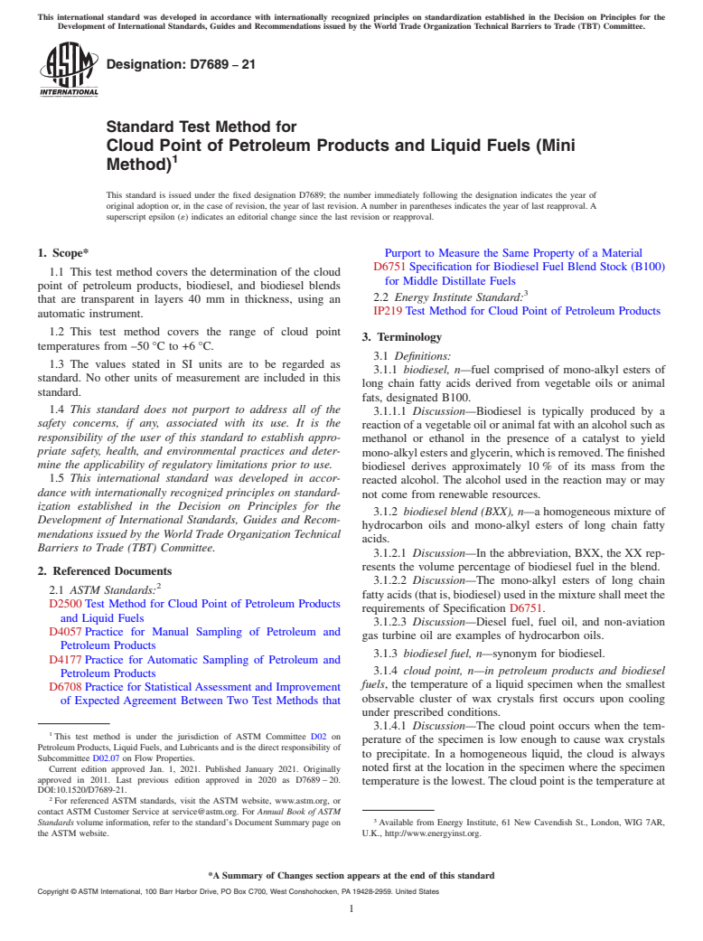 ASTM D7689-21 - Standard Test Method for  Cloud Point of Petroleum Products and Liquid Fuels (Mini Method)