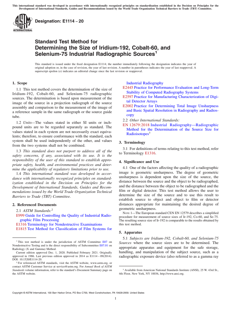 ASTM E1114-20 - Standard Test Method for  Determining the Size of Iridium-192, Cobalt-60, and Selenium-75  Industrial Radiographic Sources