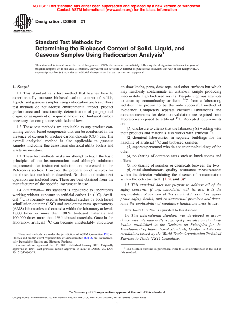 ASTM D6866-21 - Standard Test Methods for Determining the Biobased Content of Solid, Liquid, and Gaseous  Samples Using Radiocarbon Analysis