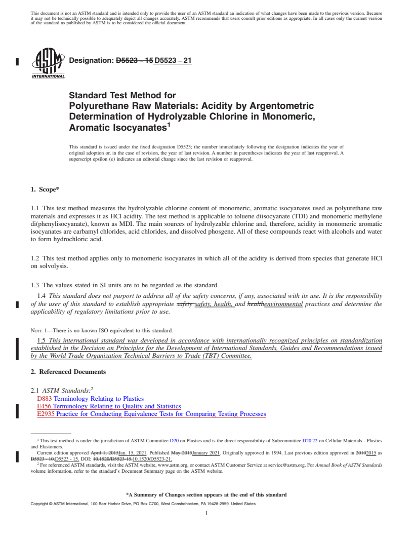 REDLINE ASTM D5523-21 - Standard Test Method for  Polyurethane Raw Materials: Acidity by Argentometric Determination  of Hydrolyzable Chlorine in Monomeric, Aromatic Isocyanates