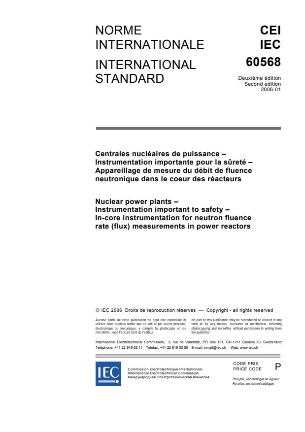 IEC 60568:2006 - Nuclear power plants - Instrumentation important to safety - In-core instrumentation for neutron fluence rate (flux) measurements in power reactors