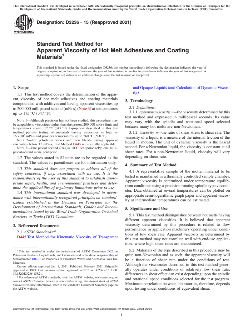 ASTM D3236-15(2021) - Standard Test Method for  Apparent Viscosity of Hot Melt Adhesives and Coating Materials