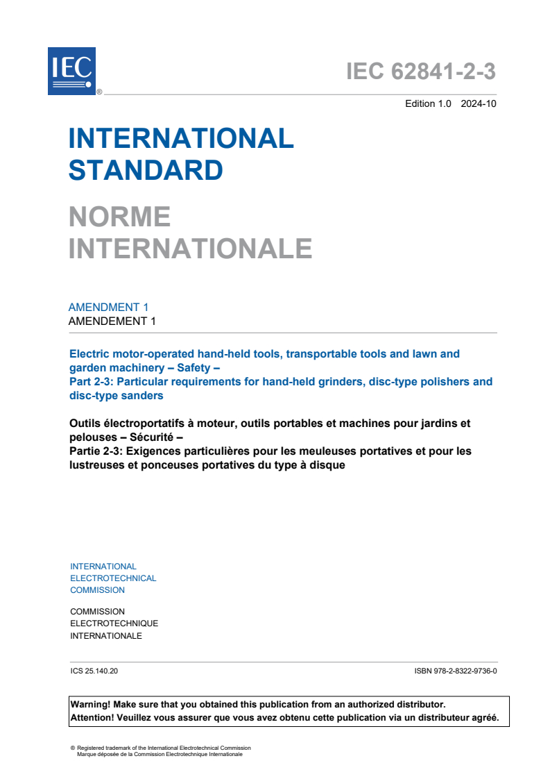 IEC 62841-2-3:2020/AMD1:2024 - Amendment 1 - Electric motor-operated hand-held tools, transportable tools and lawn and garden machinery - Safety - Part 2-3: Particular requirements for hand-held grinders, disc-type polishers and disc-type sanders
Released:18. 10. 2024
Isbn:9782832297360