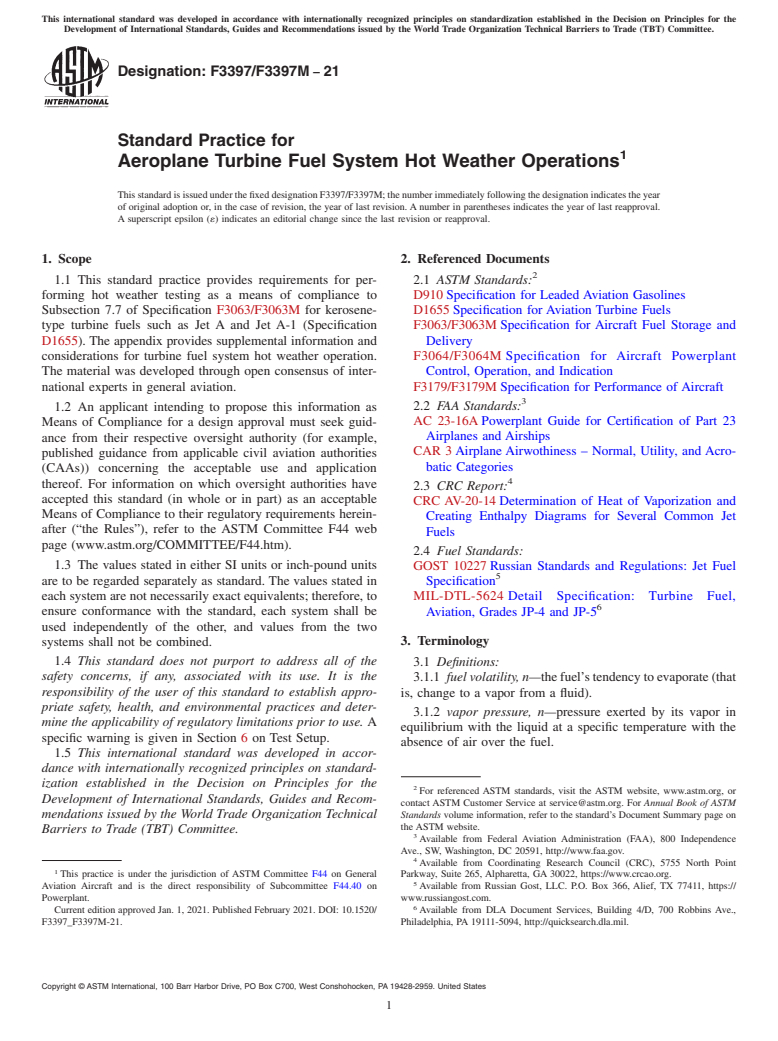 ASTM F3397/F3397M-21 - Standard Practice for Aeroplane Turbine Fuel System Hot Weather Operations