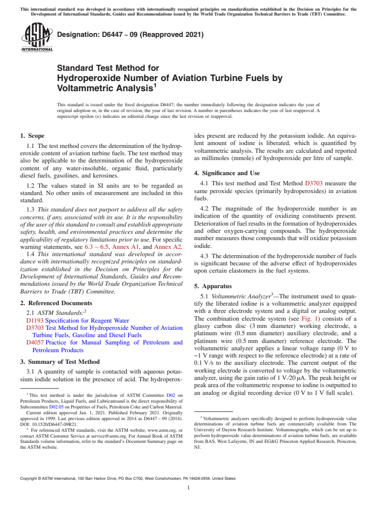 ASTM D6447-09(2021) - Standard Test Method for  Hydroperoxide Number of Aviation Turbine Fuels by Voltammetric  Analysis