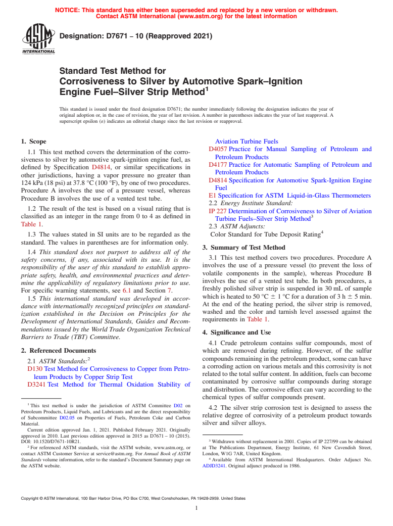 ASTM D7671-10(2021) - Standard Test Method for  Corrosiveness to Silver by Automotive Spark–Ignition  Engine Fuel–Silver Strip Method