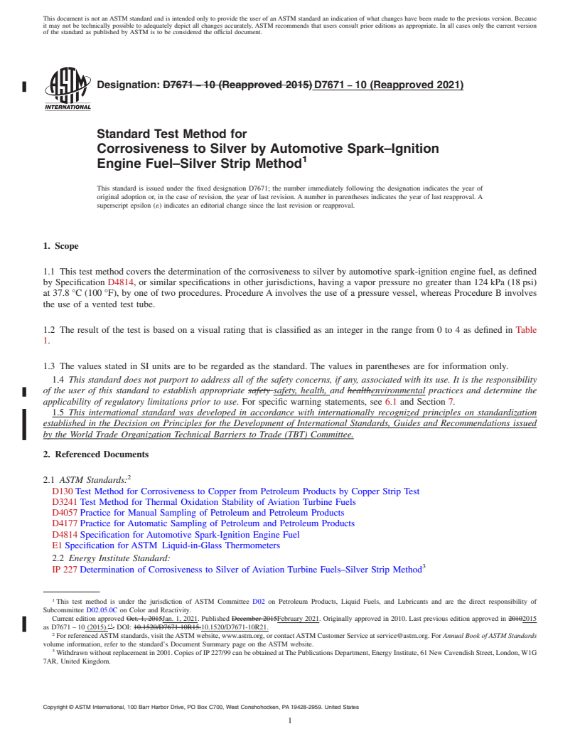 REDLINE ASTM D7671-10(2021) - Standard Test Method for  Corrosiveness to Silver by Automotive Spark–Ignition  Engine Fuel–Silver Strip Method