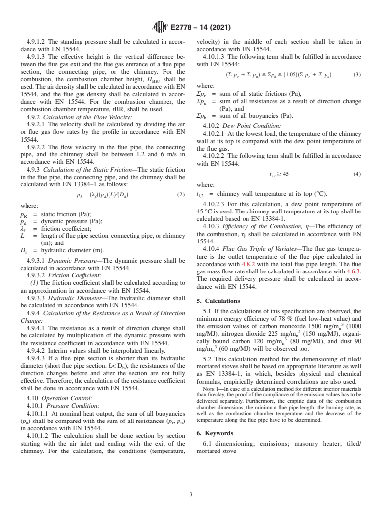 ASTM E2778-14(2021) - Standard Specification for Custom Tiled/Mortared Masonry Heaters (Stoves)