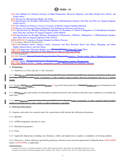 ASTM F2229-21 REDLINE ASTM F2229-21 - Standard Specification for Wrought, Nitrogen Strengthened 23Manganese-21Chromium-1Molybdenum Low-Nickel Stainless Steel Alloy Bar and Wire for Surgical Implants (UNS S29108) - Page 2 preview