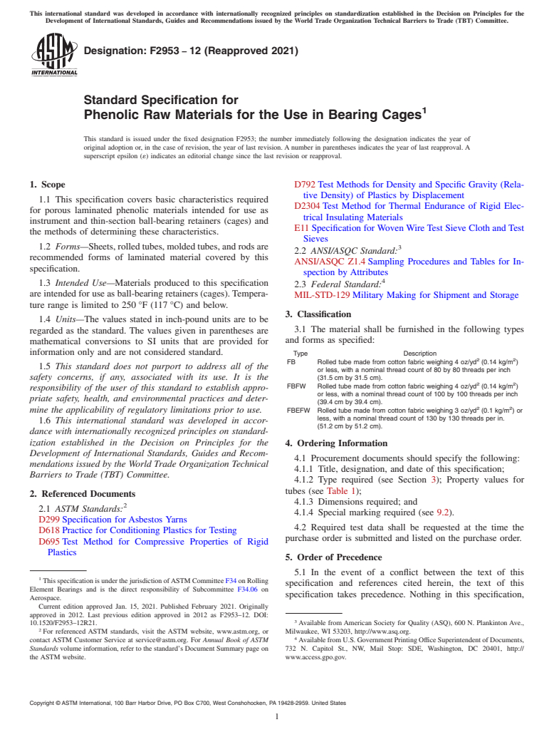 ASTM F2953-12(2021) - Standard Specification for Phenolic Raw Materials for the Use in Bearing Cages