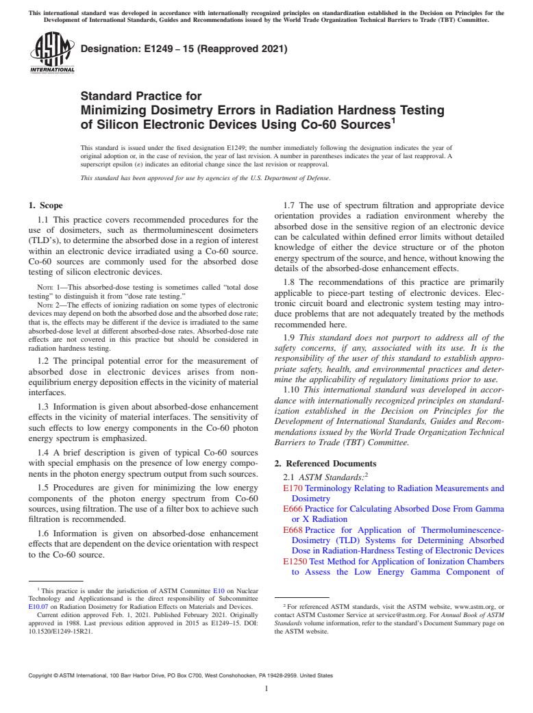 ASTM E1249-15(2021) - Standard Practice for  Minimizing Dosimetry Errors in Radiation Hardness Testing of Silicon Electronic Devices Using Co-60 Sources