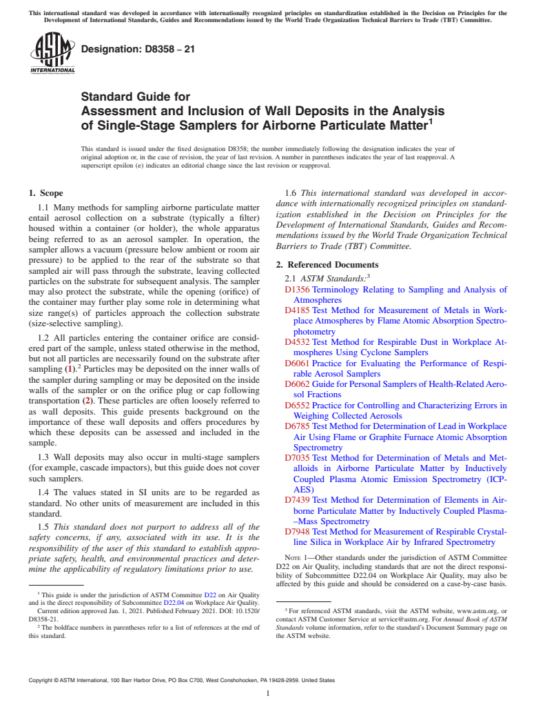 ASTM D8358-21 - Standard Guide for Assessment and Inclusion of Wall Deposits in the Analysis of  Single-Stage Samplers for Airborne Particulate Matter